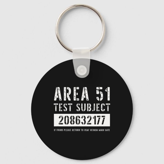 Area 51 Test Subject 2177 Alien Abduction Hallowee Key Ring (Front)