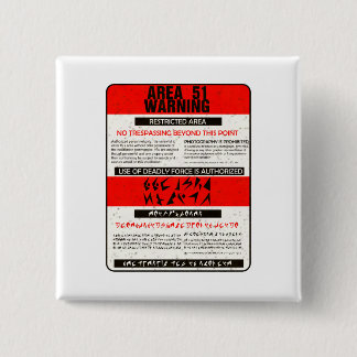 Area 51 Warning 15 Cm Square Badge