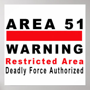 Area 51 Warning Poster