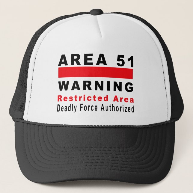 Area 51 Warning Trucker Hat (Front)