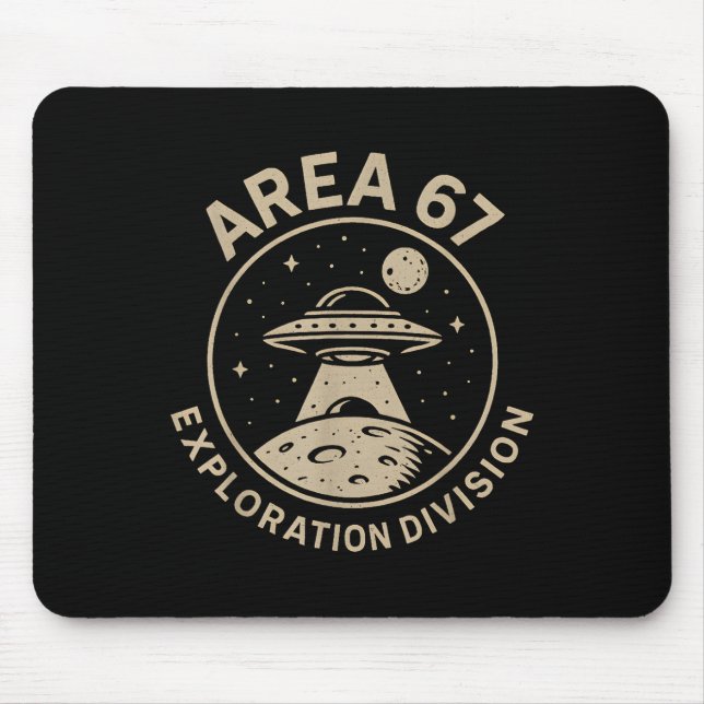 Area 67 Exploration Division Funny 67 Meme Ufo Des Mouse Pad (Front)