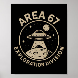Area 67 Exploration Division Funny 67 Meme Ufo Des Poster