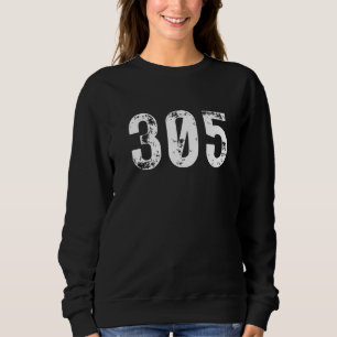 Area Code 305 for Miami Florida South Beach 305 Sweatshirt