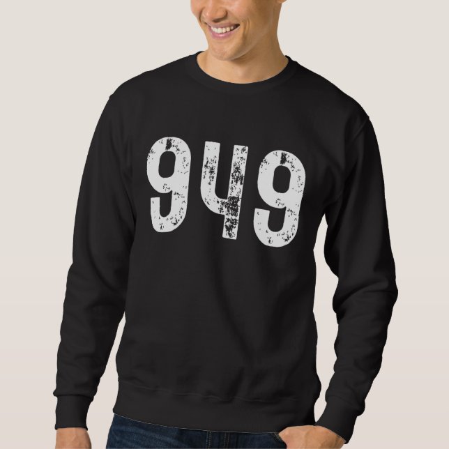 Area Code 949 For Orange County Laguna California  Sweatshirt (Front)
