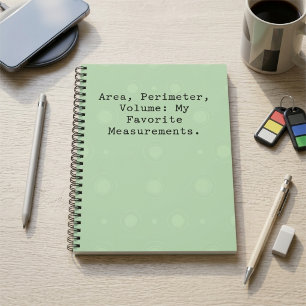Area, perimeter, volume: my favourite measurements notebook