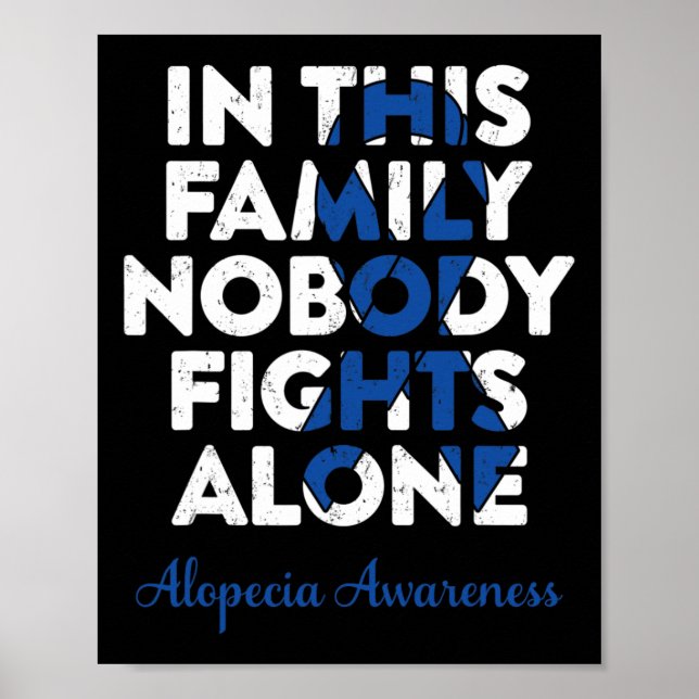 Areata Support Warrior Family Alopecia Awareness  Poster (Front)
