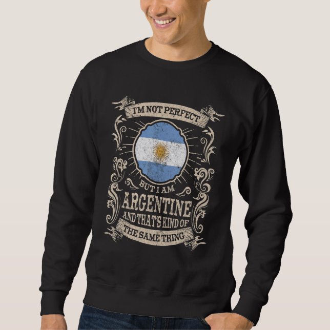 Argentina Flag Proud Argentines Men & Women 1 Sweatshirt (Front)