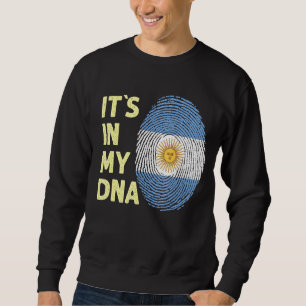 Argentina In My Dna Argentinian Flag Team Argentin Sweatshirt