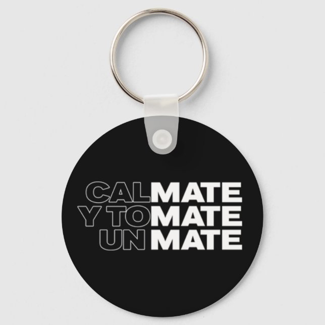 Argentina Yerba Mate Lover Saying Key Ring (Front)