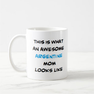 argentine mum, awesome coffee mug