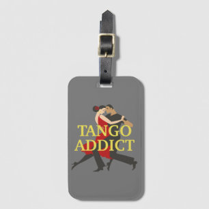 Argentine Tango Addict Dance Couple Luggage Tag