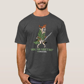 Argh, For Fudge's Sake! - T-shirt