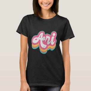 Ari First Name Girl Vintage 70s 80s Personalised  T-Shirt