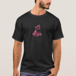 Aria The Queen / Pink Crown T-Shirt<br><div class="desc">Aria is an awesome name. A name fit for a queen or a princess. Why not wear this name with pride and a cute pin crown? Aria rules – let this playful pink Aria design be the proof of that! All Hail queen Aria! Maybe you know the best Aria ever....</div>