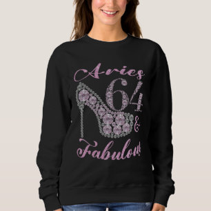 Aries 64 & Fabulously Sparkly High Heels 64th Happ Sweatshirt