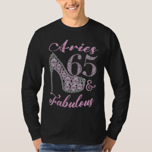 Aries 65 & Fabulously Sparkly High Heels 65th Happ T-Shirt