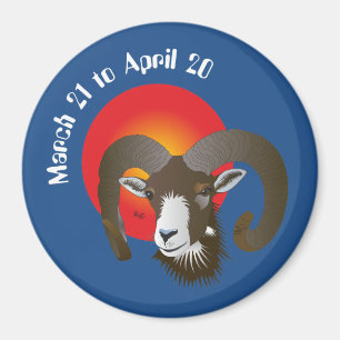 Aries March 21 to April 20 magnet