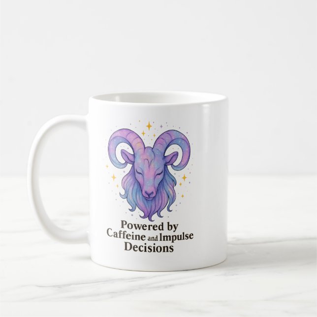 Aries Mug – Powered by Caffeine and Impulse Decisi (Left)