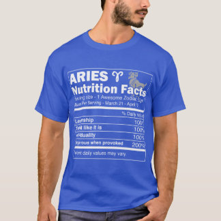 Aries Nutrition Facts Aries Horoscope Zodiac T-Shirt