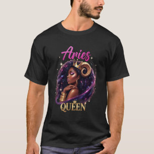 Aries Queen Birthday Queen African Women Girl Zodi T-Shirt