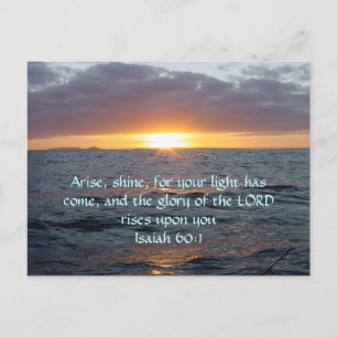 Arise Shine - Isaiah 60:1 Postcard