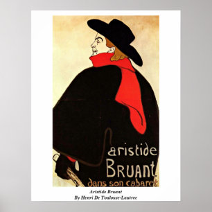 Aristide Bruant By Henri De Toulouse-Lautrec Poster