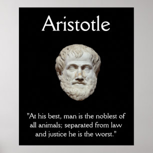 Aristotle - Law and Justice Quote Poster