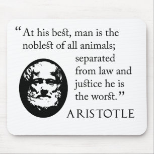 Aristotle mousepad - man, noblest of animals