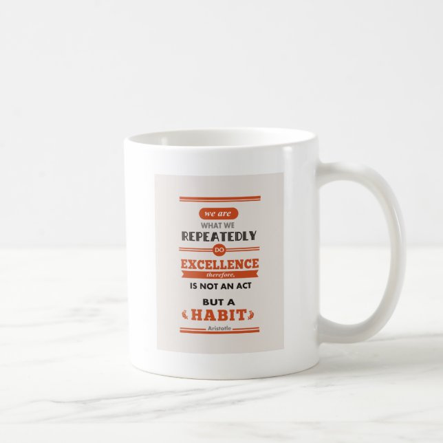 Aristotle We are What We Repeatedly Do Coffee Mug (Right)