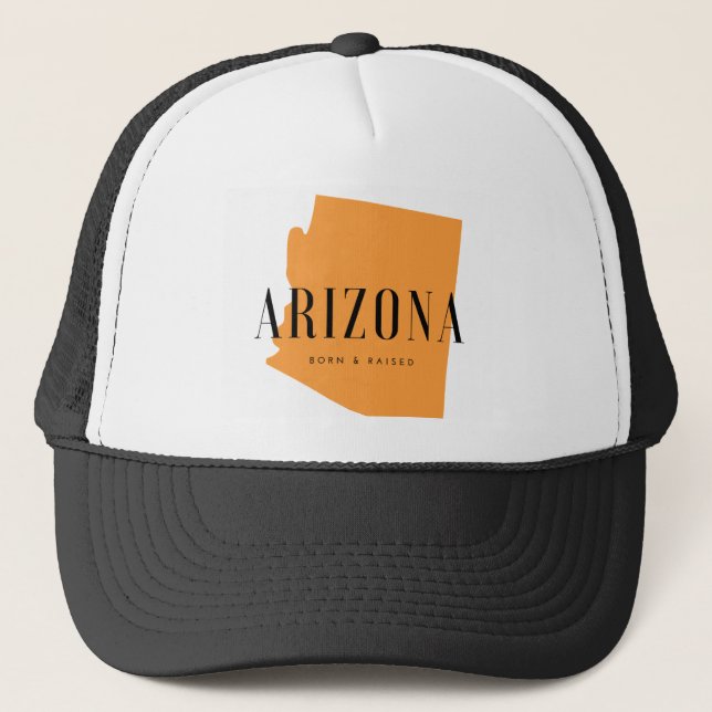 Arizona Born & Raised Trucker Hat (Front)