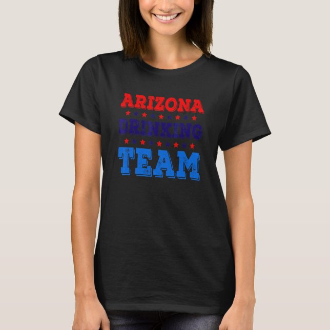 Arizona Drinking Team State Pride   Beer Drinking T-Shirt (Front)