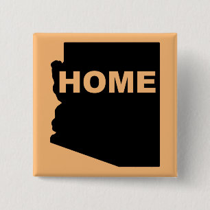 Arizona Home Away From State Button Badge Pin