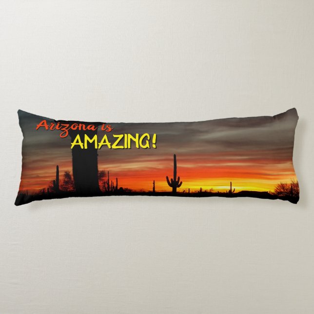 "Arizona is Amazing!" Sunset Sonoran Desert Cactus Body Cushion (Front)