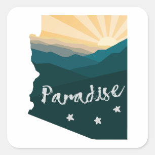 Arizona Is Paradise Square Sticker
