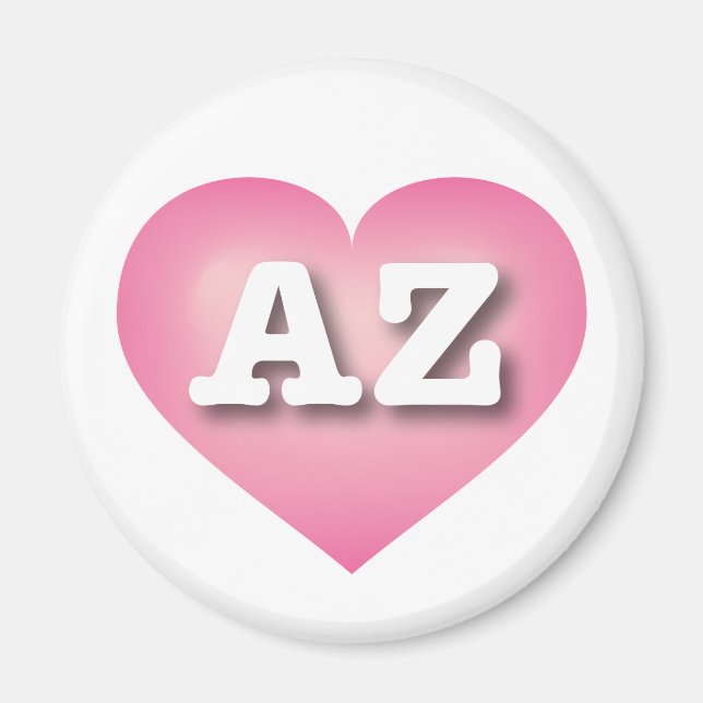 Arizona Pink Fade Heart - I love AZ Magnet (Front)