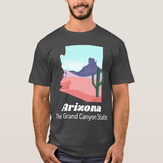 Arizona Proud State Motto The Grand Canyon State d T-Shirt (Front)