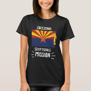 Arizona Scottsdale Mormon LDS Mission Missionary T-Shirt