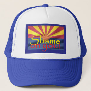 Arizona SHAME ON YOU Hat