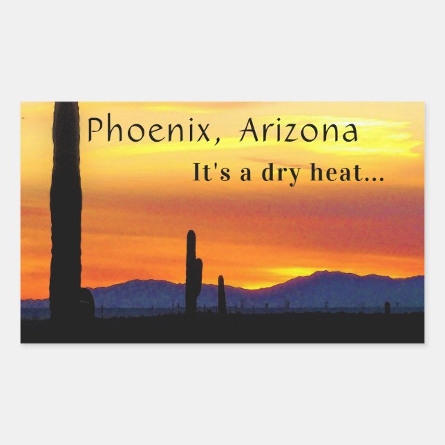 Arizona Sunset Saguaro Cactus It's Dry Heat Rectangular Sticker (Front)