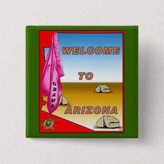 Arizona Welcomes Obama 15 Cm Square Badge