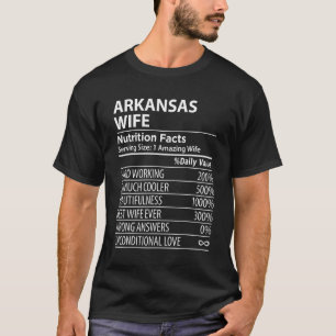 ARKANSAS AR WIFE Nutrition Facts Women USA State T-Shirt