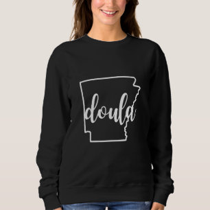 Arkansas Doula Home Birth Postpartum Midwife Appa Sweatshirt