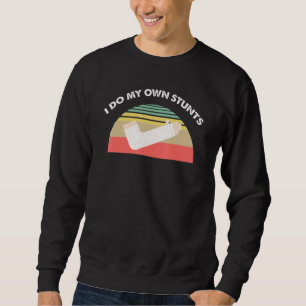 Arm Arm Fracture Bone Fracture Bone Fracture Sweatshirt
