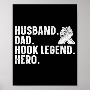 Arm Wrestling Arm Wrestler Husband. Dad. Hook Lege Poster