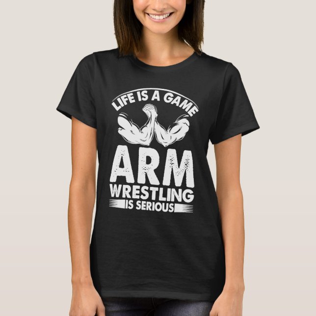Arm Wrestling Armwrestling Sport Wrist Wrestling P T-Shirt (Front)