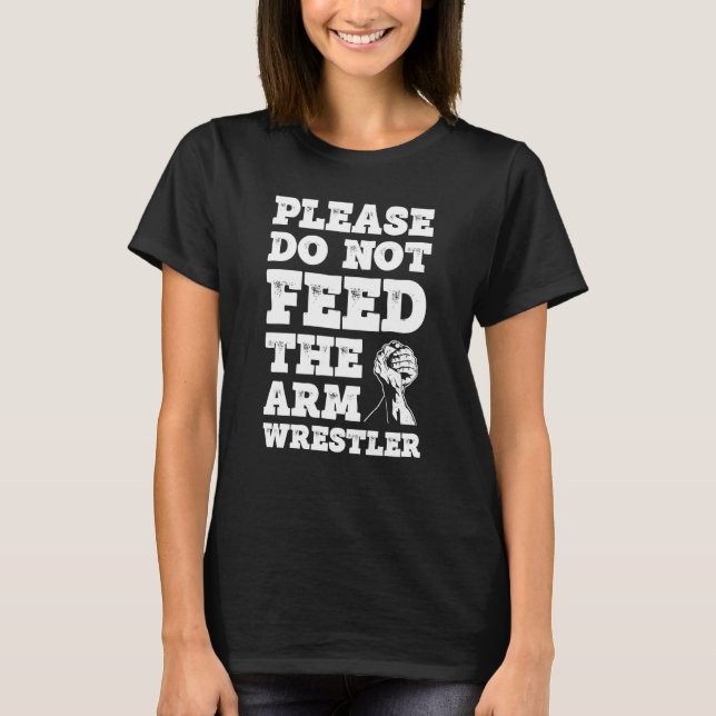 Arm Wrestling For Arm Wrestler Wrestling Athlete C T-Shirt (Front)