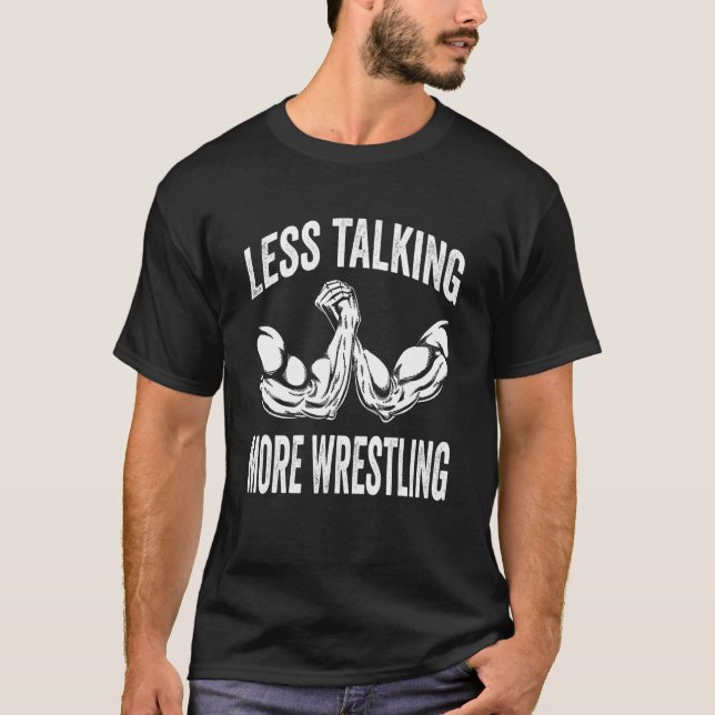 Arm Wrestling & Hand Wrestling Designs For Arm Wre T-Shirt (Front)