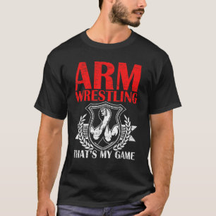 Arm Wrestling That's My Game Arm Wrestler Power Pi T-Shirt