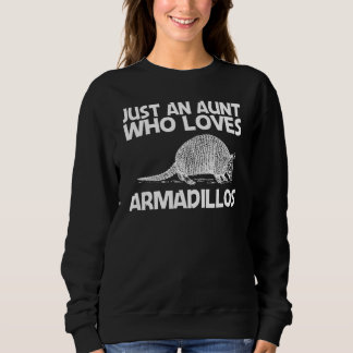 Armadillo Aunt Mum Armadillo Cute Animal Sweatshirt