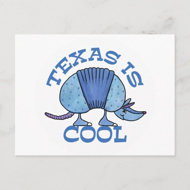 Armadillo Blue-Texas is Cool Postcard (Front)